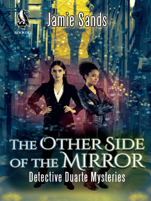 Title details for The Other Side of the Mirror by Jamie Sands - Available
